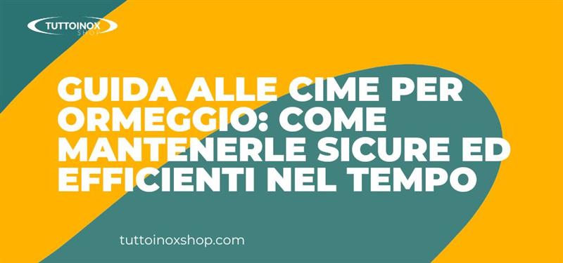 Guida alle cime per ormeggio come mantenerle sicure ed efficienti nel tempo
